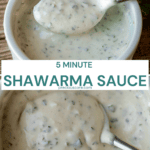Collage of 2 photos with text, "5 minute shawarma sauce."
